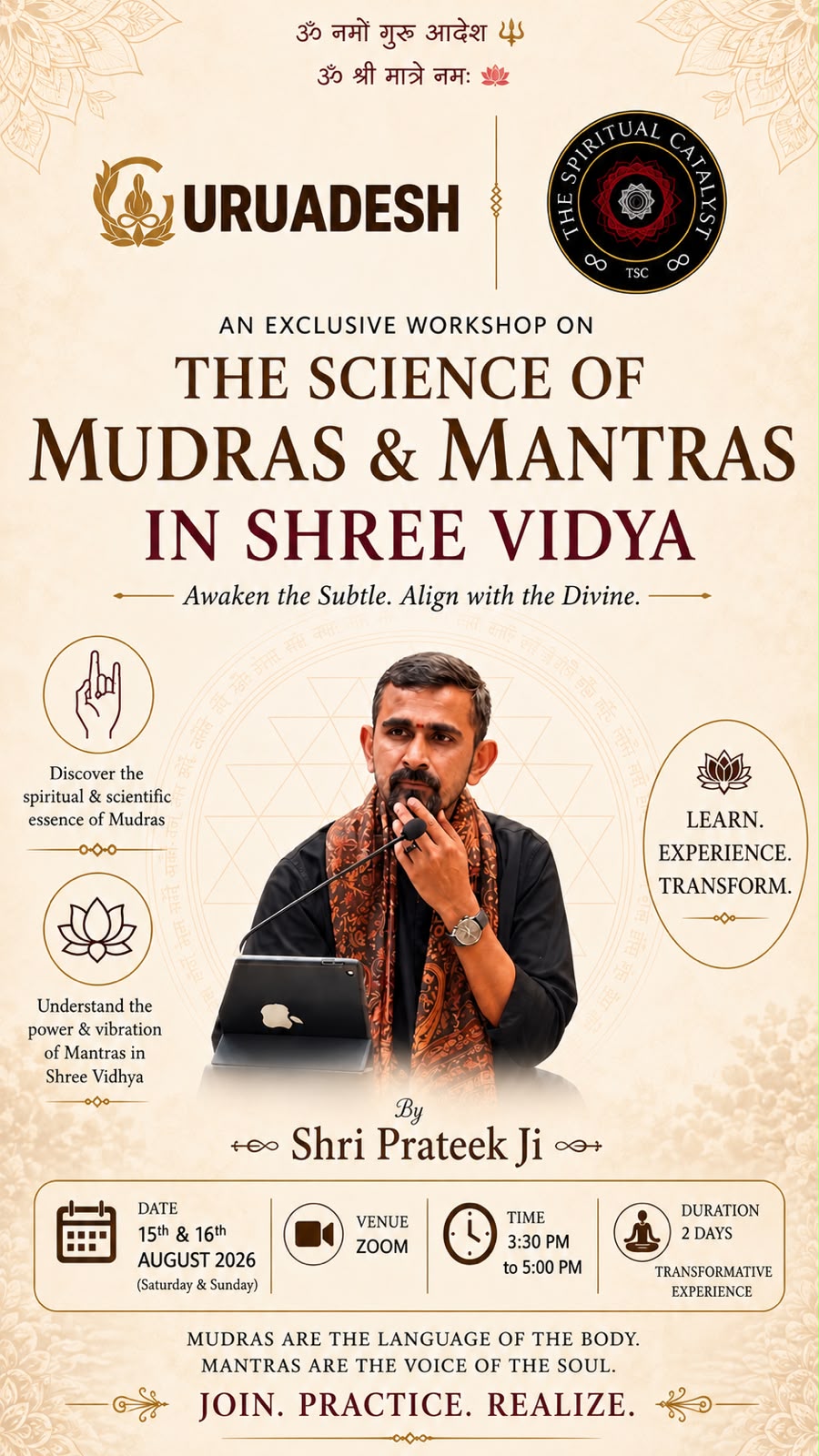 The Science of Mudras & Mantras in Shree Vidya — workshop poster with Shri Pratik Ji, 15–16 August 2026 on Zoom.